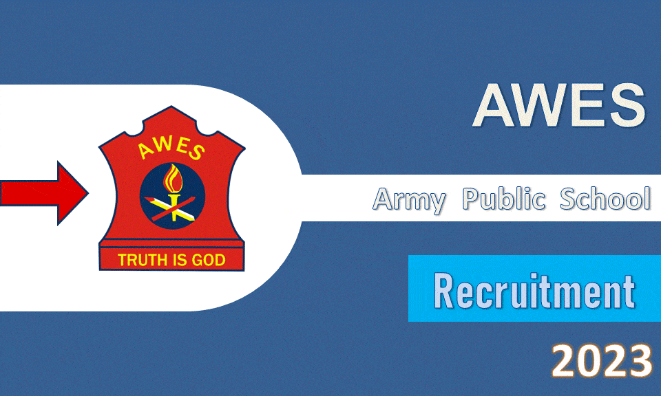 AWES Army Public School Recruitment