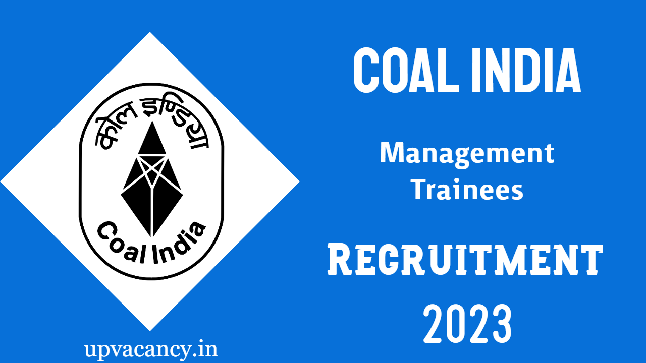 CIL Management Trainees Recruitment 2023