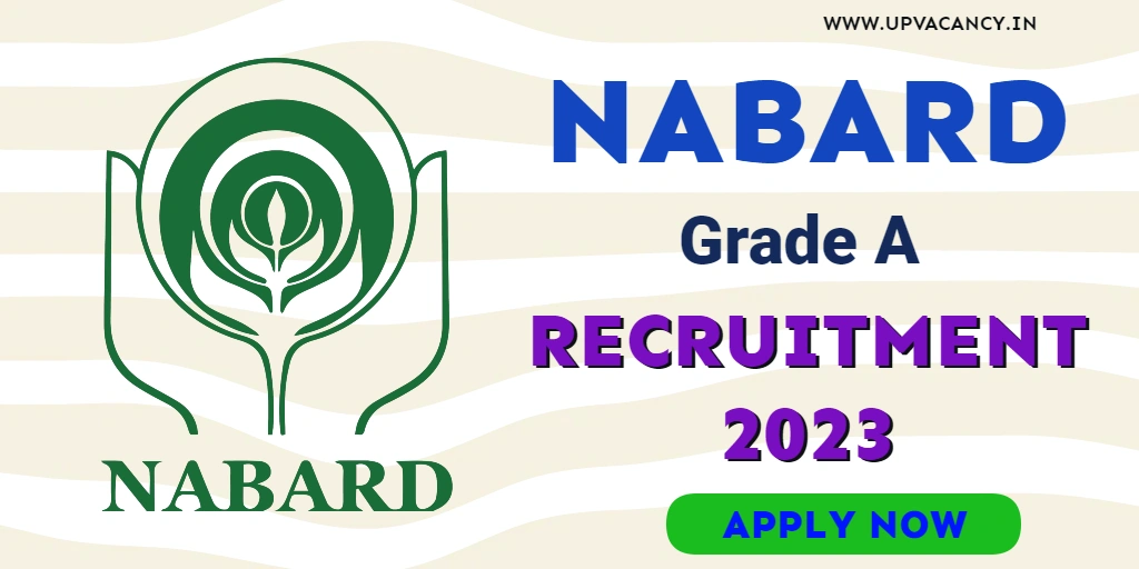 NABARD Recruitment 2023: ग्रेड ए असिस्टेंट मैनेजर के पदों पर भर्ती