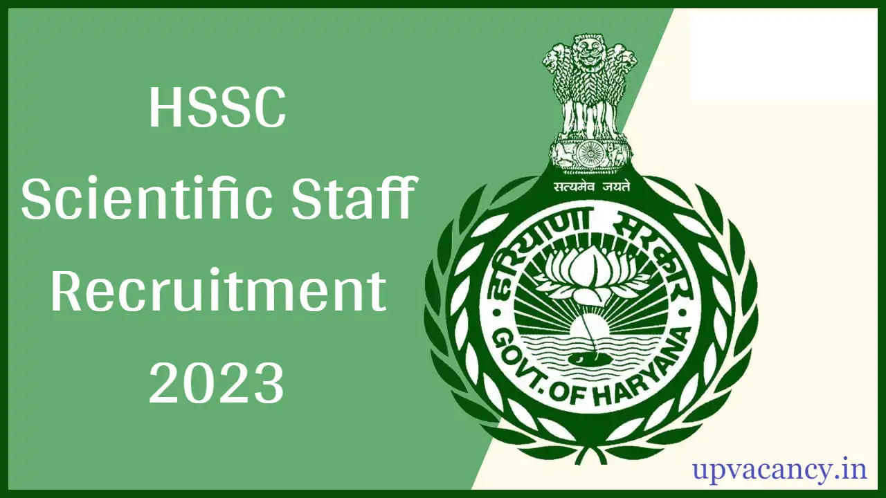HSSC Scientific Staff Recruitment 2023
