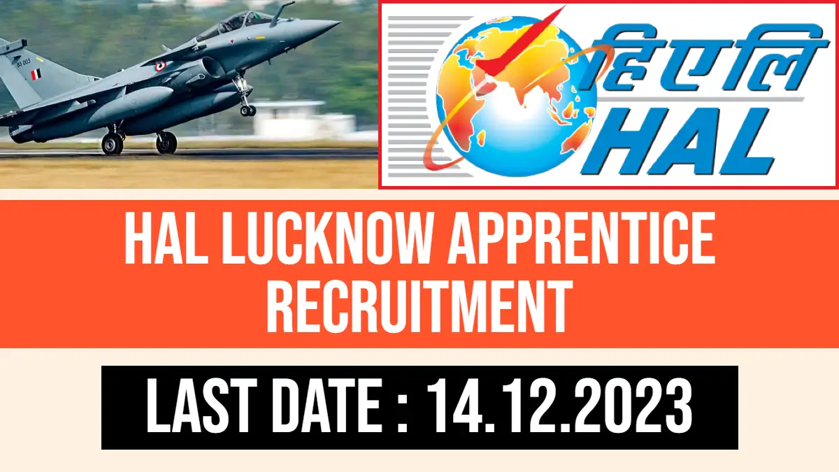 HAL Lucknow Apprentice Recruitment