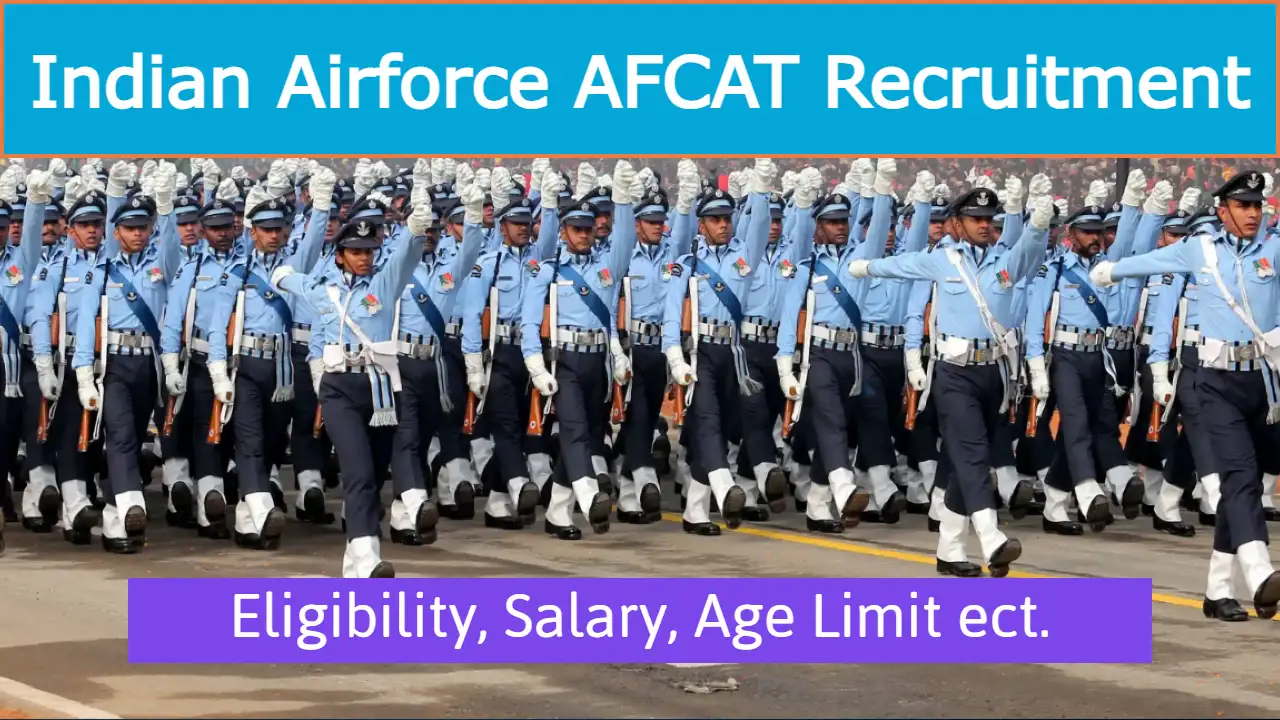 Indian Airforce AFCAT Recruitment
