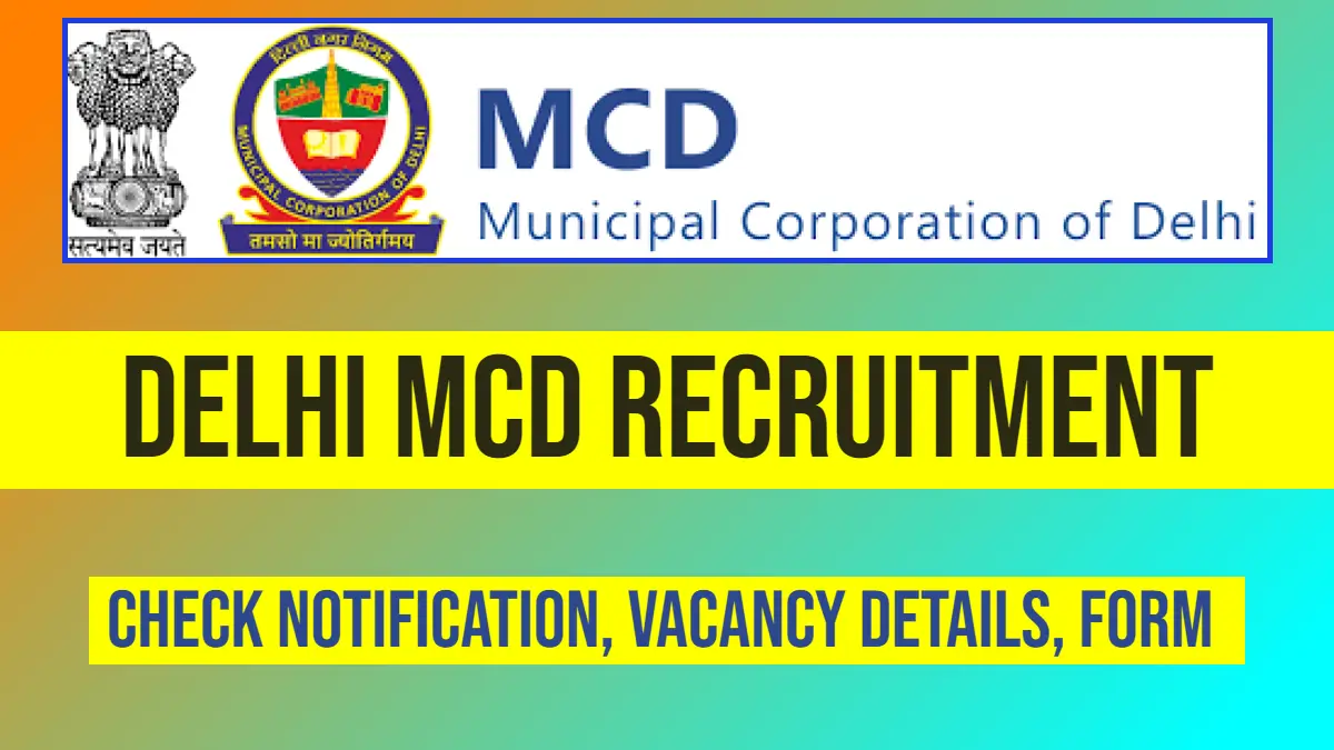 Delhi MCD Recruitment 2024