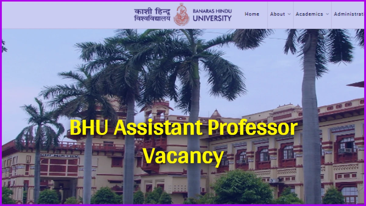 BHU Assistant Professor Vacancy
